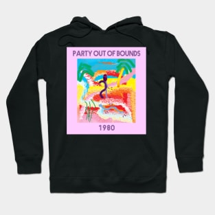 Party Out of Bounds Hoodie